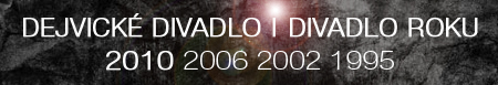 DD - Divadlo roku 2010 2006 2002 1995